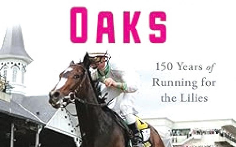 Avalyn Hunter’s newest book, ‘The Kentucky Oaks: 150 Years of Running for the Lilies’ was released in March. (COURTESY)
