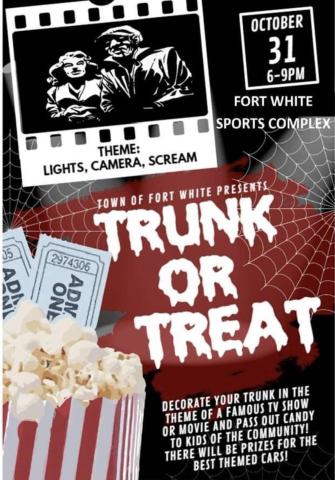 Fort White is hosting a Trunk or Treat for Halloween.