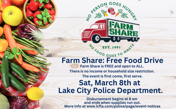 The Lake City Police Department is hosting its first Farm Share food distribution of the year Saturday. (COURTESY)