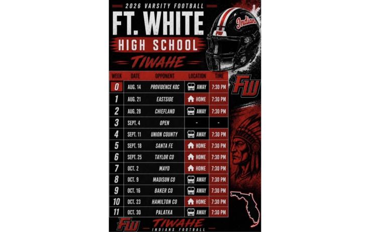 Fort White's 2026 football schedule. (COURTESY)